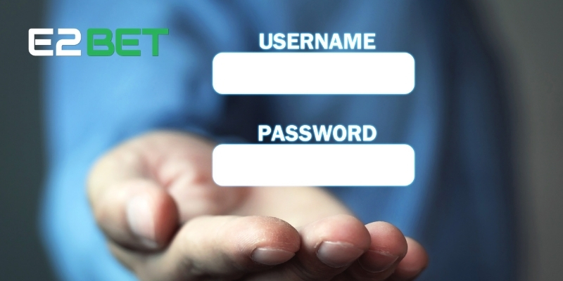 E2BET Đăng Nhập: Trải Nghiệm Cá Cược Mượt Mà, An Toàn 2 Bước 3: Hoàn tất đăng nhập